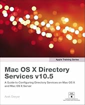 Apple Training Series: Mac OS X Directory Services v10.5 (v. 2)