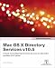 Apple Training Series: Mac OS X Directory Services v10.5 (v. 2)