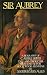 Sir Aubrey: A Biography of C. Aubrey Smith