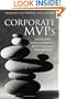 Corporate MVPs: Managing Your Company's Most Valuable Performers (Jb Foreign Imprint Series - Canada.)