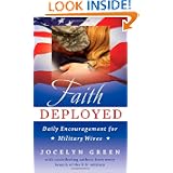 Faith Deployed: Daily Encouragement for Military Wives by Jocelyn Green