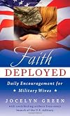 Faith Deployed: Daily Encouragement for Military Wives