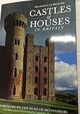 The Country life book of castles and houses in Britain