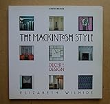 The Mackintosh style : decor & design
