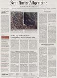 F.A.Z. Frankfurter Allgemeine Zeitung Montag - Samstag
