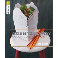 Asian Takeaway: K�stliches aus der Gark�che