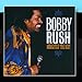 Bobby Rush, Absolutely The Best, 発売中