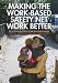 Making the Work-Based Safety Net Work Better: Forward-Looking Policies to Help Low-Income Families