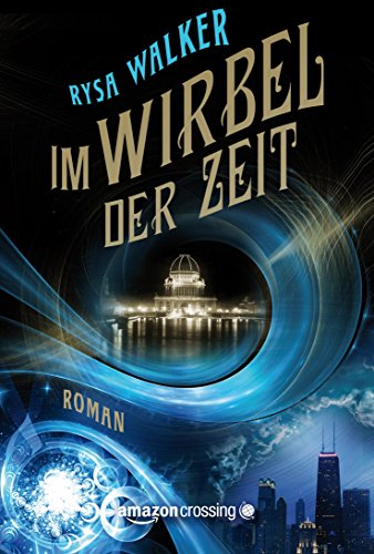 Im Wirbel der Zeit (German Edition)