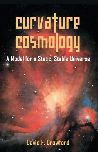 Curvature Cosmology: A Model for a Static, Stable Universe
