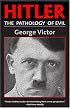 Hitler: The Pathology of Evil (Potomac's Paperback Classics)