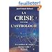 La crise vue par l'astrologie