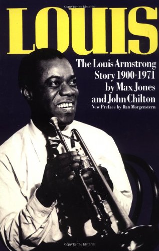 Louis: The Louis Armstrong Story, 1900-1971 (Da Capo Paperback)