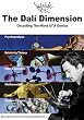 Dali Dimension: Decoding the Mind of a Genius