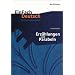 EinFach Deutsch Unterrichtsmodelle. Franz Kafka: Erz�hlungen und Parabeln: Gymnasiale Oberstufe