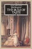 The rule of taste : from George I to George IV