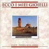 Ecco I Miei Gioielli an album by Cccp