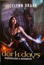 Dark Days: Nightwalker and Dayhunter