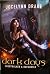 Dark Days: Nightwalker and Dayhunter