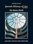 Janson's History of Art, Book 4: The Modern World, 7th Edition