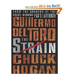 The Strain: Book One of The Strain Trilogy