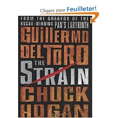 The Strain: Book One of The Strain Trilogy