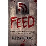 Feed, Tome 1par Mira Grant
