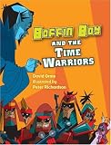 Boffin Boy and the Time Warriors (Boffin Boy)