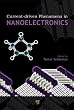 Current-Driven Phenomena in Nanoelectronics