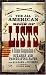 The All American Book of Lists: A unique compendium of bizarre and fascinating facts from Alabama to Wyoming