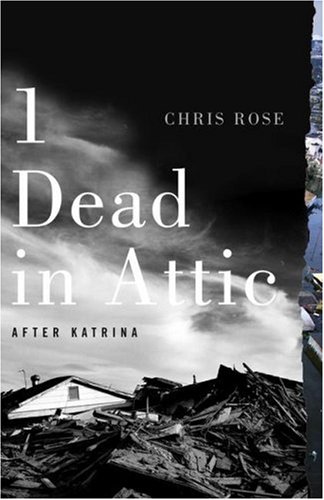 1 Dead in Attic: After Katrina