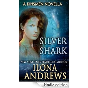 Silver Shark - Ilona Andrews