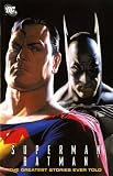 Superman/Batman: Greatest Stories Ever Told