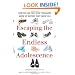 Escaping the Endless Adolescence: How We Can Help Our Teenagers Grow Up Before They Grow Old