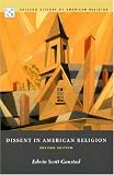 Dissent in American Religion: Revised Edition (Chicago History of American Religion)