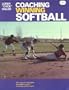 Coaching Winning Softball