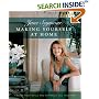 Making Yourself at Home: Finding Your Creativity and Putting It All Together
