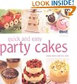 Quick and Easy Party Cakes