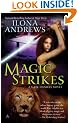 Magic Strikes: A Kate Daniels Novel
