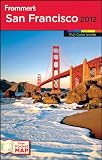 Frommer's San Francisco 2012 (Frommer's Color Complete)