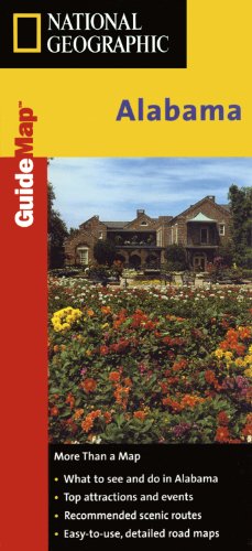 Alabama: State Guides Road Maps (National Geographic GuideMaps)