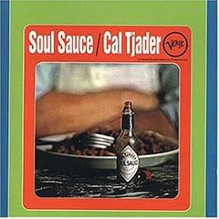��Soul Sauce  -Cal Tjader   