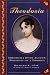 Theodosia Burr Alston: Portrait of a Prodigy [Paperback]