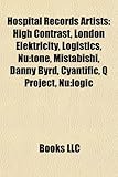 Hospital Records Artists: High Contrast, London Elektricity, Logistics, NU: Tone, Mistabishi, Danny Byrd, Cyantific, Q Project, NU: Logic-