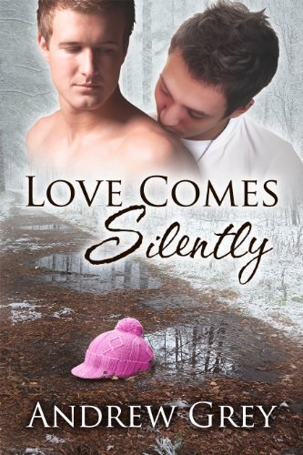 Love Comes Silently (Senses Series Book 1)