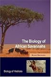 The Biology of African Savannahs (Biology of Habitats Series)