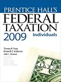 Prentice Hall's Federal Taxation 2009: Individuals (22nd Edition) (Prentice Hall's Federal Taxation Individuals)