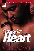 Straight to the Heart (Kimani Romance)