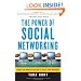 The Power of Social Networking: Using the Whuffie Factor to Build Your Business