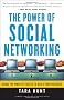 The Power of Social Networking: Using the Whuffie Factor to Build Your Business